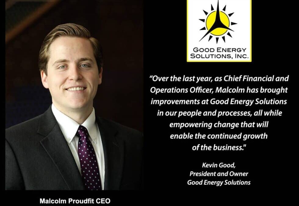 Malcolm Proudfit Promoted to CEO of Good Energy Solutions