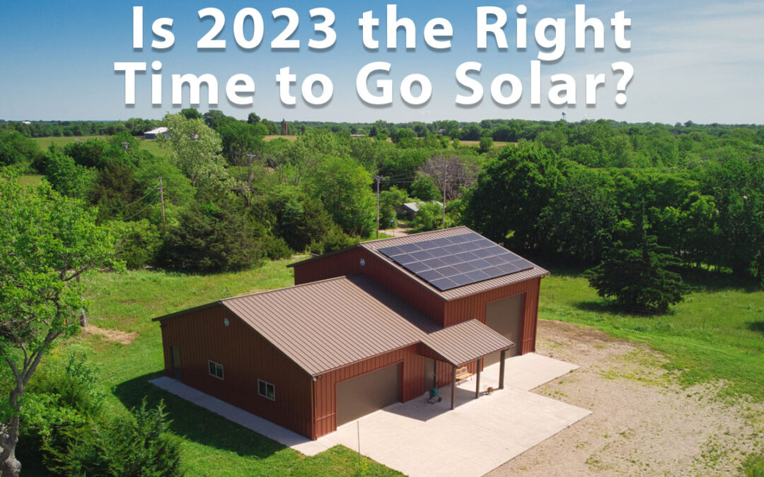 Is 2023 the Right Time to Go Solar?